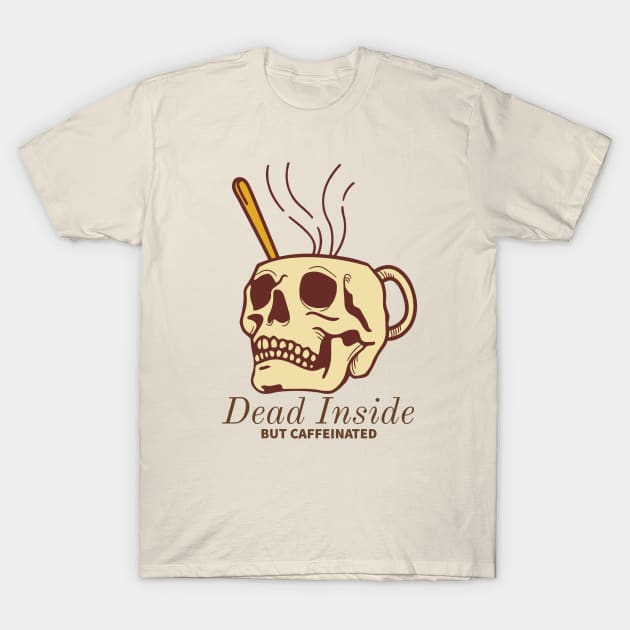 Dead Inside T-Shirt by Nixart